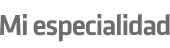 Mi especialidad